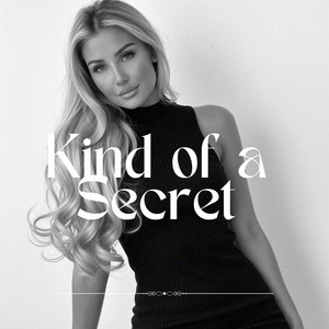 Cover: Kind of a Secret