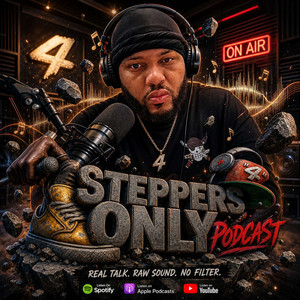 Cover: For Stepper's Only Podcast: Raw UnCut and Unedited
