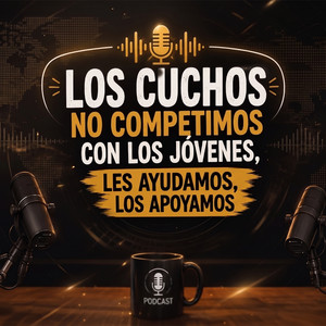 Cover: Los Cuchos Podcast 🎙️