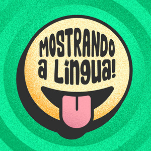 Cover: Mostrando a Língua!