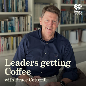 Cover: Leaders Getting Coffee with Bruce Cotterill