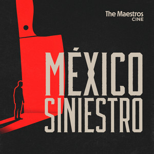 Cover: México Siniestro