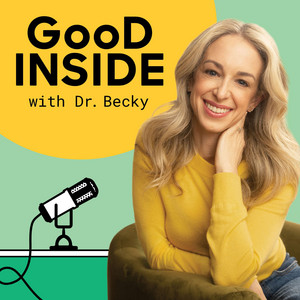Cover: Good Inside with Dr. Becky