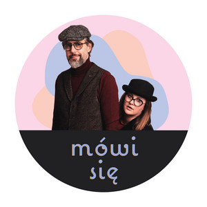 Cover: MÓWI SIĘ