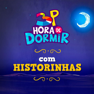 Cover: Hora de dormir com Historinhas - 3 Palavrinhas