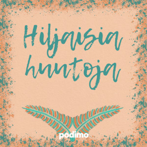 Cover: Hiljaisia huutoja