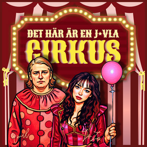 Cover: Det här är en j*vla Cirkus!