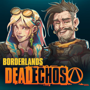 Cover: Borderlands: Dead ECHOs