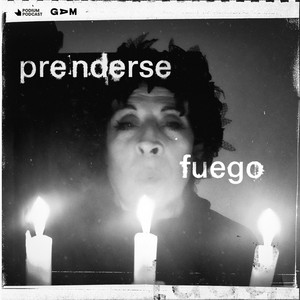 Cover: Prenderse Fuego: Las Voces de Pedro Lemebel