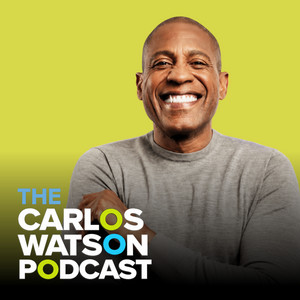 Cover: The Carlos Watson Podcast