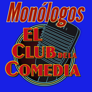 Cover: Monologos Del Club De La Comedia