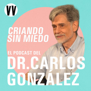 Cover: Criando sin miedo, del Doctor Carlos González