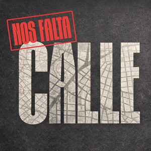 Cover: Nos falta calle