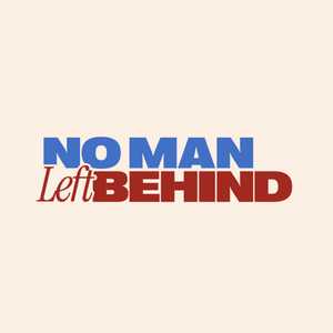 Cover: No Man Left Behind Podcast