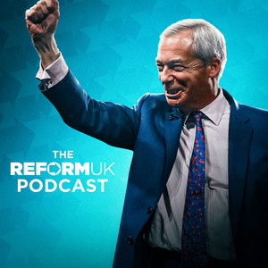Cover: The Reform UK Podcast