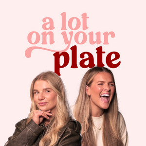Cover: A Lot On Your Plate