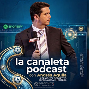Cover: La Canaleta de Andrés Agulla podcast