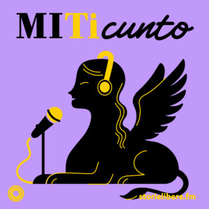 Cover: MITicunto - I miti in prima persona