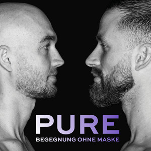 Cover: PURE | Begegnung ohne Maske