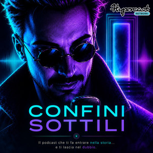 Cover: Confini Sottili - Il Podcast del Mistero