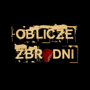 Cover: Oblicze Zbrodni