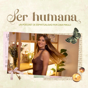 Cover: Ser Humana Podcast