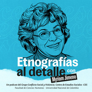 Cover: Etnografías al detalle con Myriam Jimeno