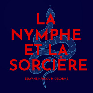 Cover: La Nymphe et la Sorcière