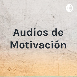 Cover: Audios de Motivación