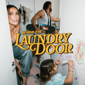 Cover: Behind The Laundry Door