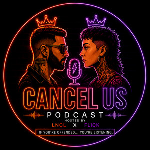 Cover: Cancel Us Podcast