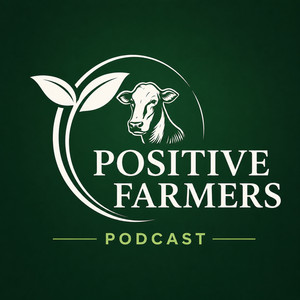 Cover: Positive Farmers - Farming with Clarity