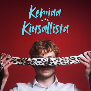 Cover: Kemiaa vai kiusallista 