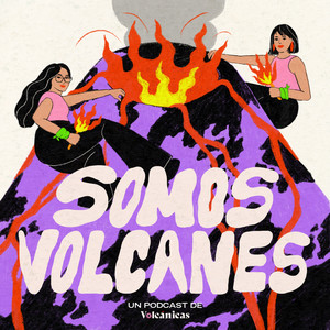 Cover: ¡Somos volcanes!
