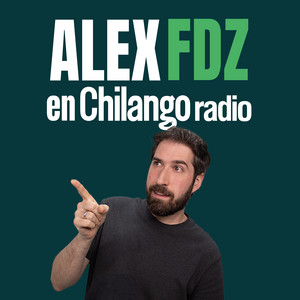 Cover: Alex Fdz en Chilango 