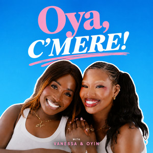Cover: Oya, C'mere!