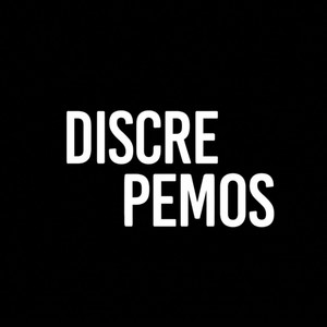 Cover: DISCREPEMOS