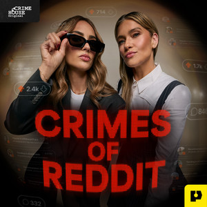 Cover: Crimes Of Reddit with Sabrina Deana-Roga & Alexis Linkletter