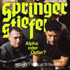 Cover: Springerstiefel – Alpha oder Opfer?
