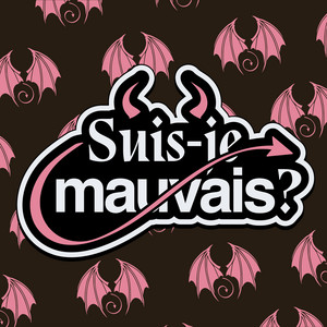 Cover: Suis-je mauvais ?