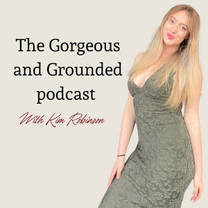 Cover: The Gorgeous and Grounded Podcast