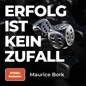 Cover: Erfolg ist kein Zufall – Der Nummer 1 Podcast in Deutschland zum Thema Erfolg