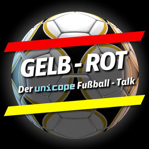 Cover: Gelb-Rot Der UNICOPE Fußball-Talk