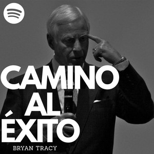 Cover: CAMINO AL ÉXITO por BRIAN TRACY