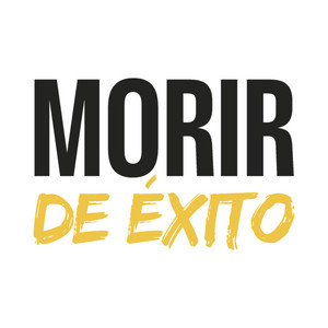 Cover: Morir de éxito