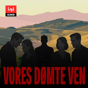 Cover: Vores dømte ven