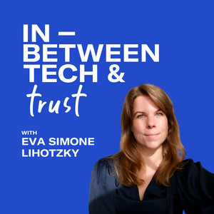 Cover: The In-Between Tech and Trust Podcast