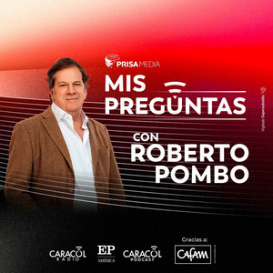 Cover: Mis Preguntas con Roberto Pombo