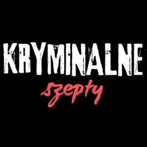 Cover: Kryminalne Szepty