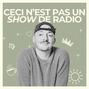 Cover: CECI N'EST PAS UN SHOW DE RADIO